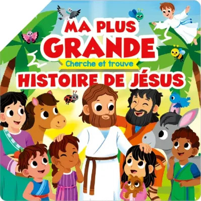Ma plus grande histoire de Jésus - Cherche et trouve [livre dépliant]