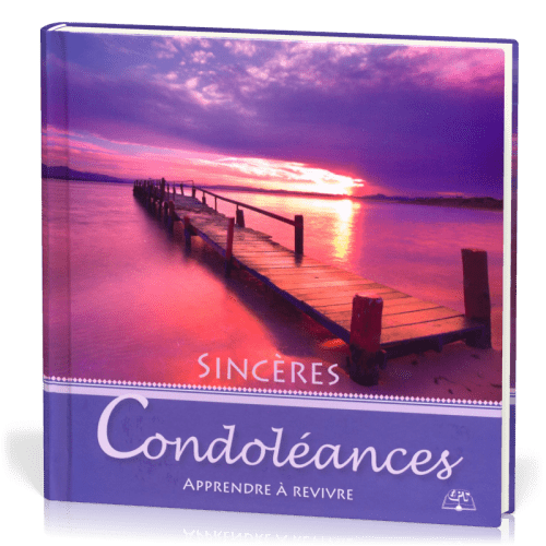 Sincères condoléances - Apprendre à revivre