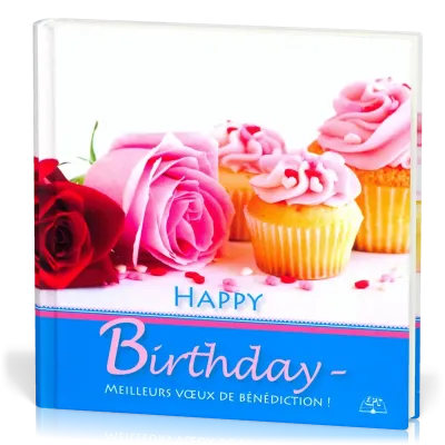 Happy birthday meilleurs voeux de bénédiction