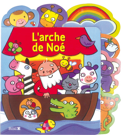 Arche de Noé (L') - [collection La Bible des p'tits doigts]