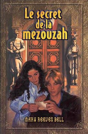 Secret de la mezouzah (Le)