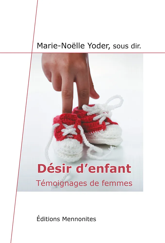 Désir d'enfant - Témoignages de femmes