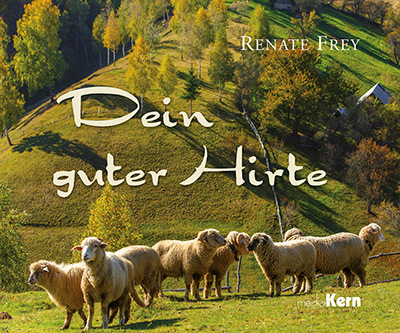 DEIN GUTER HIRTE