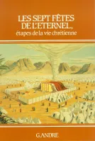 Sept fêtes de l'Éternel (Les)