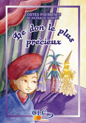 Don le plus précieux (Le)