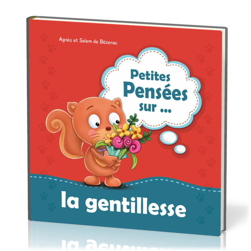 Petites Pensées... sur la gentillesse