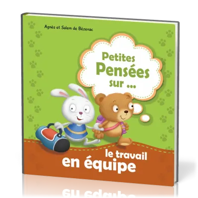 Petites Pensées... sur le travail en équipe