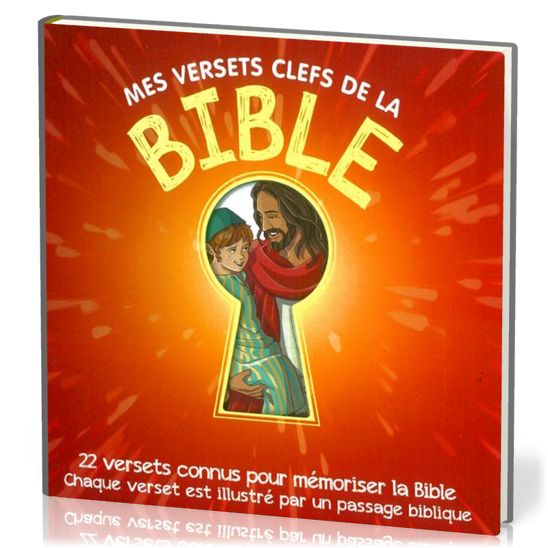 Mes versets clefs de la Bible - 22 versets connus pour mémoriser la Bible