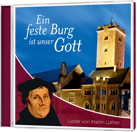 EIN FESTE BURG IST UNSER GOTT CD