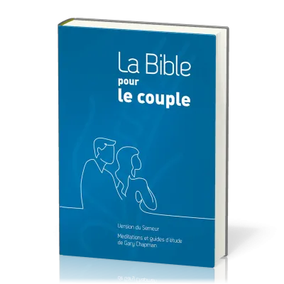 Bible pour le couple Semeur 2015, bleue - couverture rigide