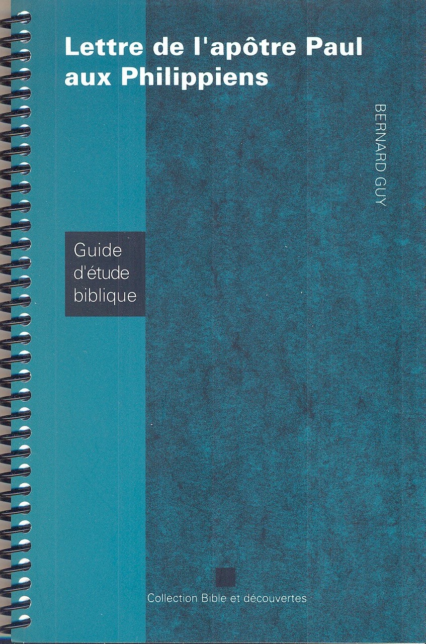 Lettre de l'apôtre Paul aux Philippiens - Guide d'étude