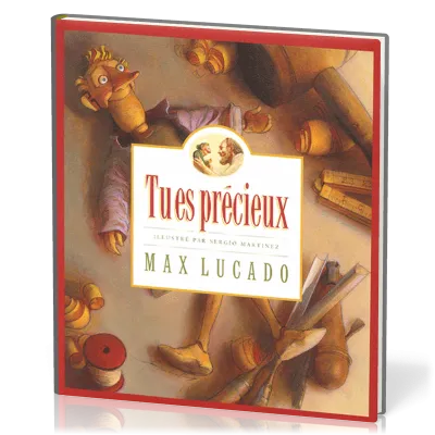 Tu es précieux