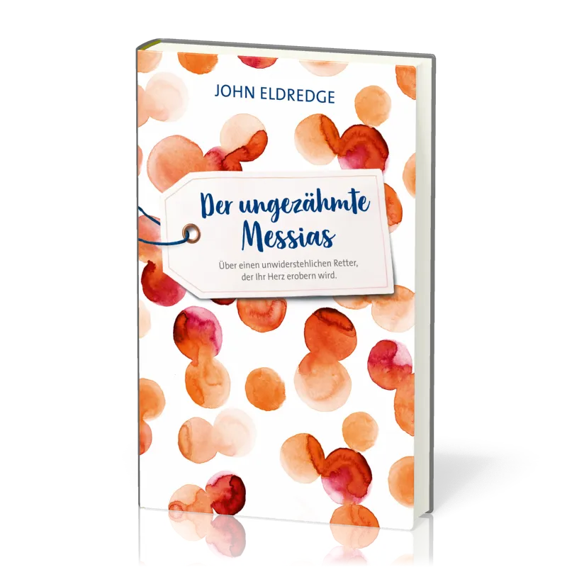 Der ungezähmte Messias