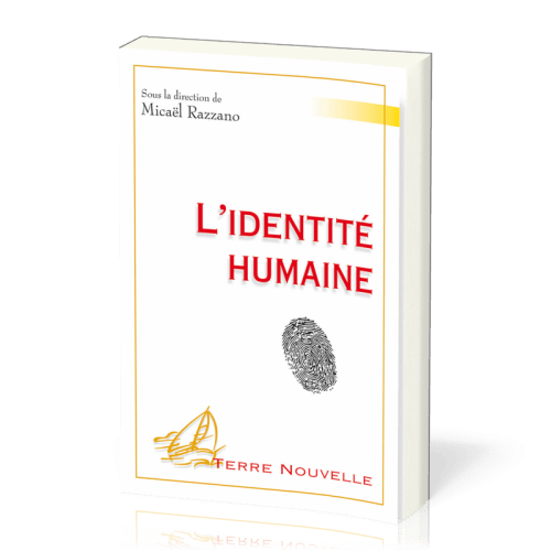 Identité humaine (L')