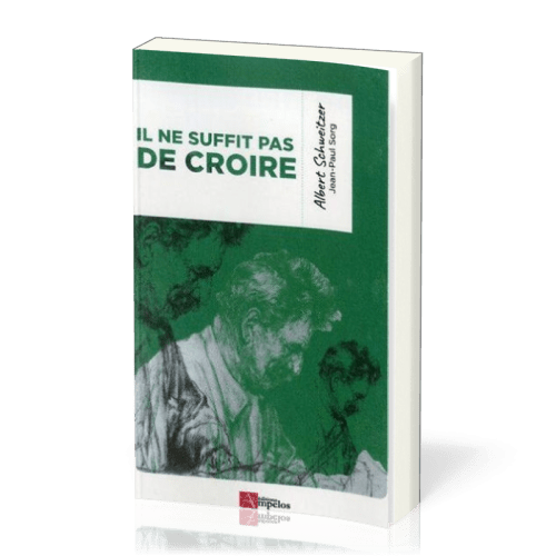 Il ne suffit pas de croire