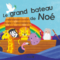 Grand Bateau de Noé (Le) - Livre pour le bain