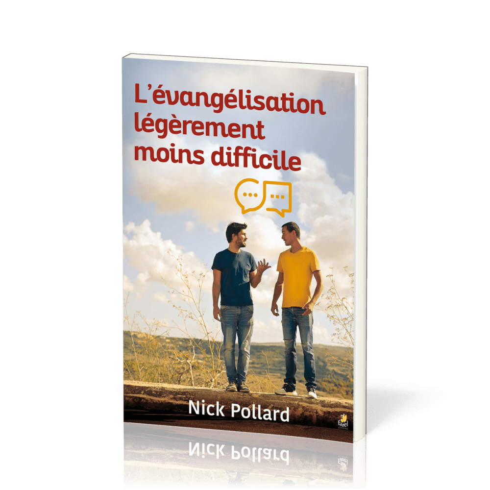 Évangélisation légèrement moins difficile (L')