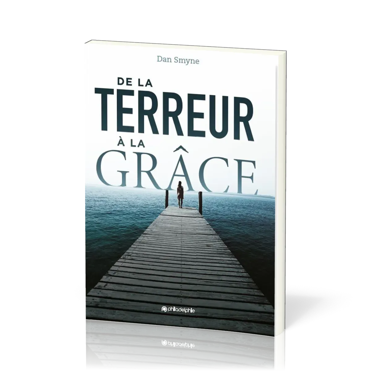 De la terreur à la grâce