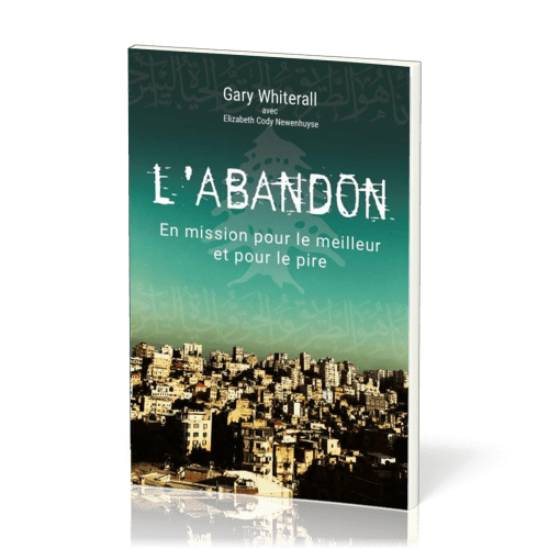 Abandon (L') - En mission pour le meilleur et pour le pire