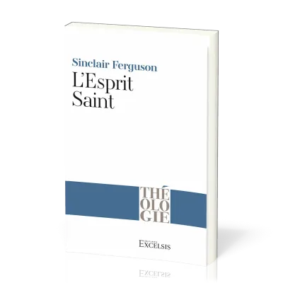 Esprit Saint (L') - deuxième édition révisée [coll. Théologie]