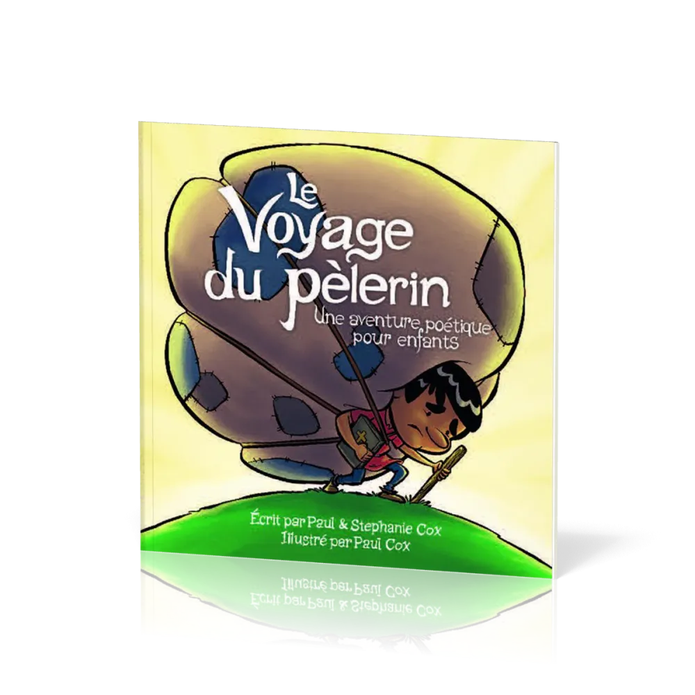 Voyage du pèlerin (Le) - Une aventure poétique pour enfants