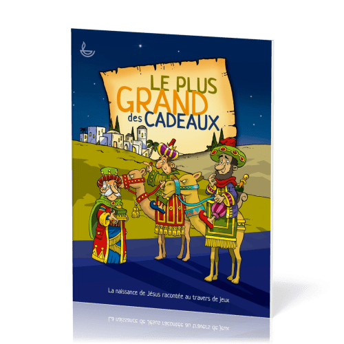 Plus grand des cadeaux (Le) - La naissance de Jésus racontée au travers de jeux