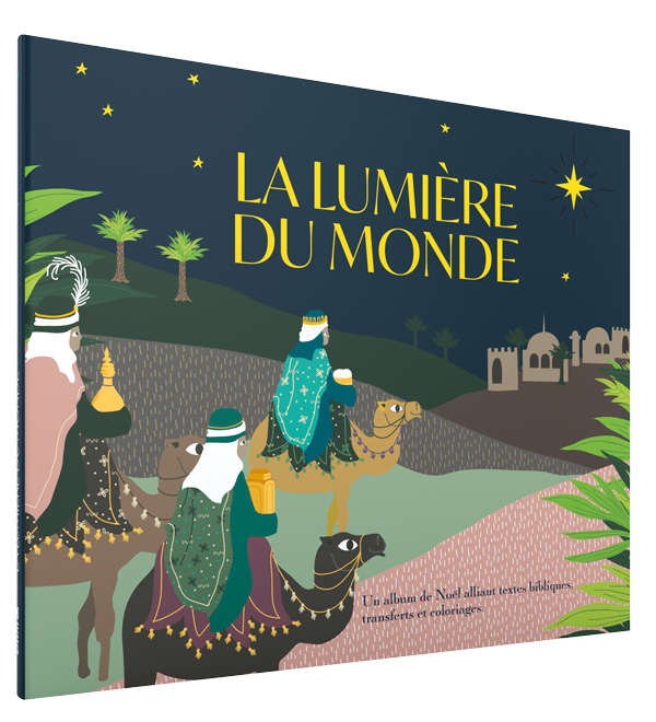 Lumière du monde (La) - Un album de Noël alliant textes bibliques, transferts et coloriages