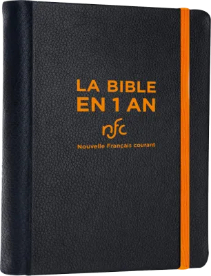 Bible en 1 an, NFC (La) - rigide simili-cuir noir [avec deutérocanoniques] + 2 signets