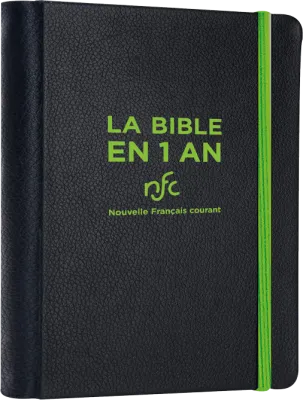 Bible en 1 an, NFC (La) - rigide simili cuir noir [sans deutérocanoniques] + 2 signets