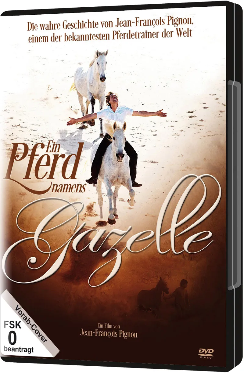 Ein Pferd namens Gazelle (DVD) - Die wahre Geschichte von Jean-François Pignon, einem der...