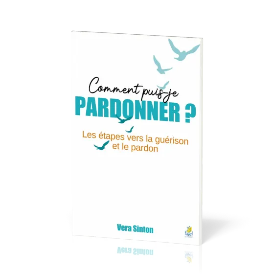 Comment puis-je pardonner ? - Les étapes vers la guérison et le pardon