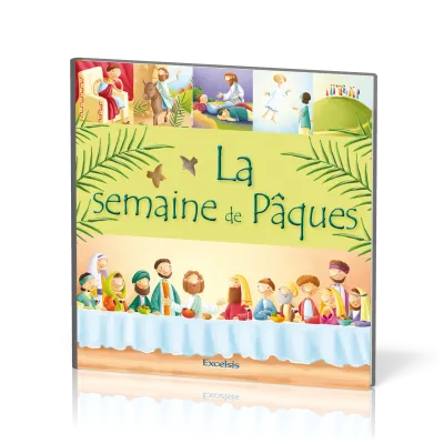 Semaine de Pâques (La)