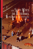 Sept fêtes de l'Éternel (Les)
