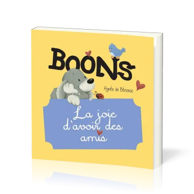 Boons - La joie d’avoir des amis