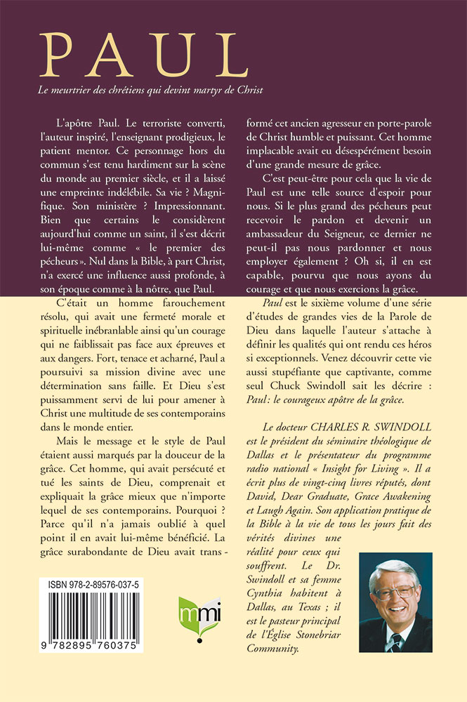 Paul, le courageux apôtre de la grâce - [Collection Grandes vies de la Parole de Dieu]