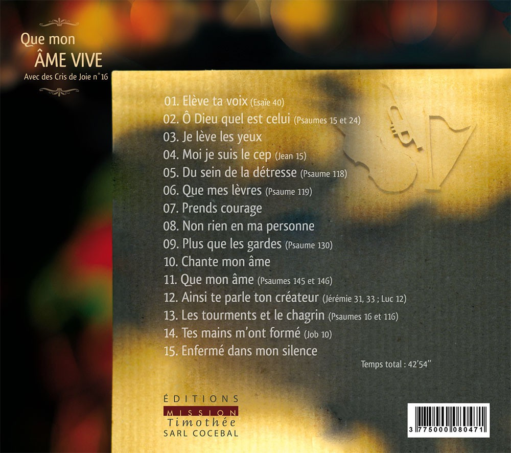 Avec des cris de joie No 16 - [CD, 2015] Que mon âme vive