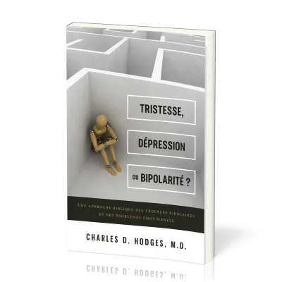 Tristesse, dépression ou bipolarité ?