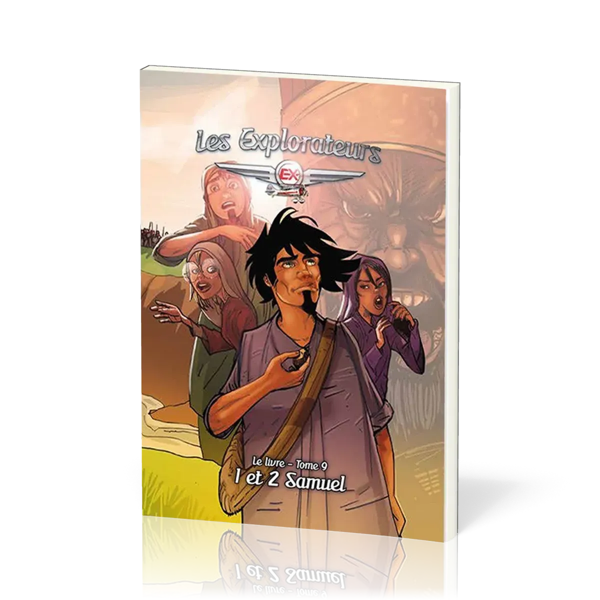 Explorateurs (Les) - Tome 9. 1 et 2 Samuel