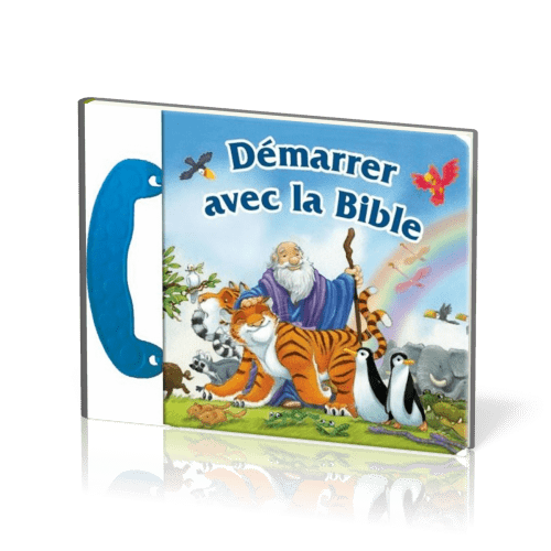 Démarrer avec la Bible