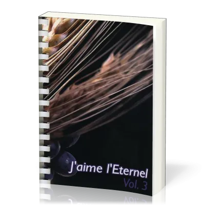 J'aime l'Éternel vol.3 - Nos 722-999, recueil de chants à spirales