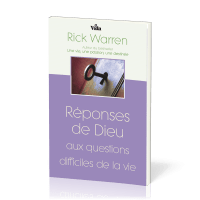 Réponses de Dieu aux questions difficiles de la vie