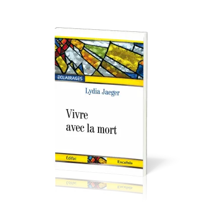 Vivre avec la mort - [collection Éclairages 04]
