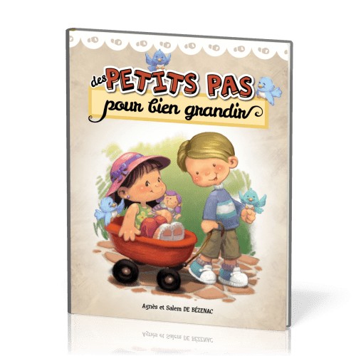 Des petits pas pour bien grandir