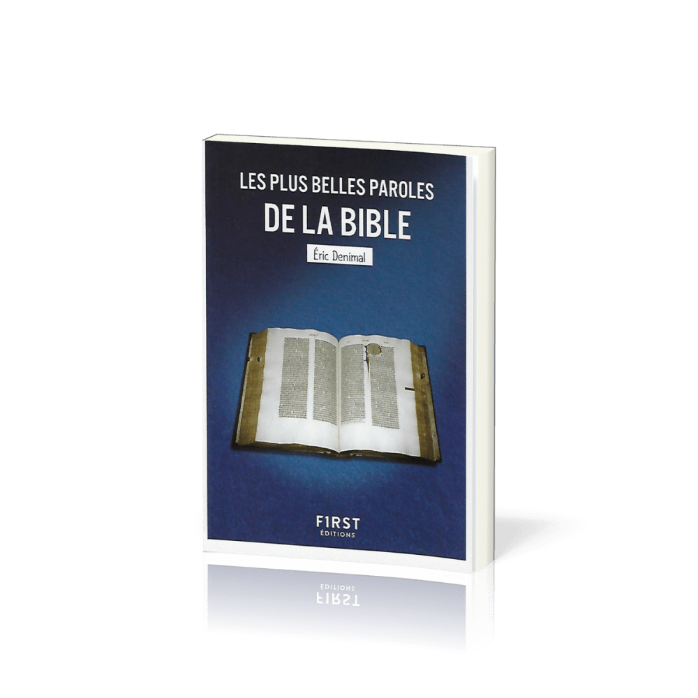 Plus Belles Paroles de la Bible (Les) - [collection Le Petit Livre de]