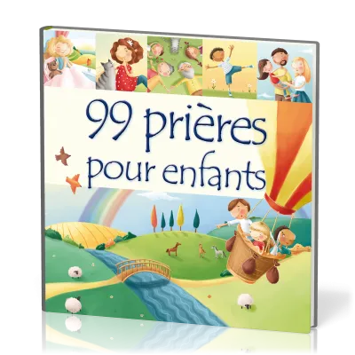 99 prières pour enfants