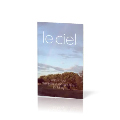 Ciel (Le) - Pourquoi il ne suffit pas d'être bon pour y aller