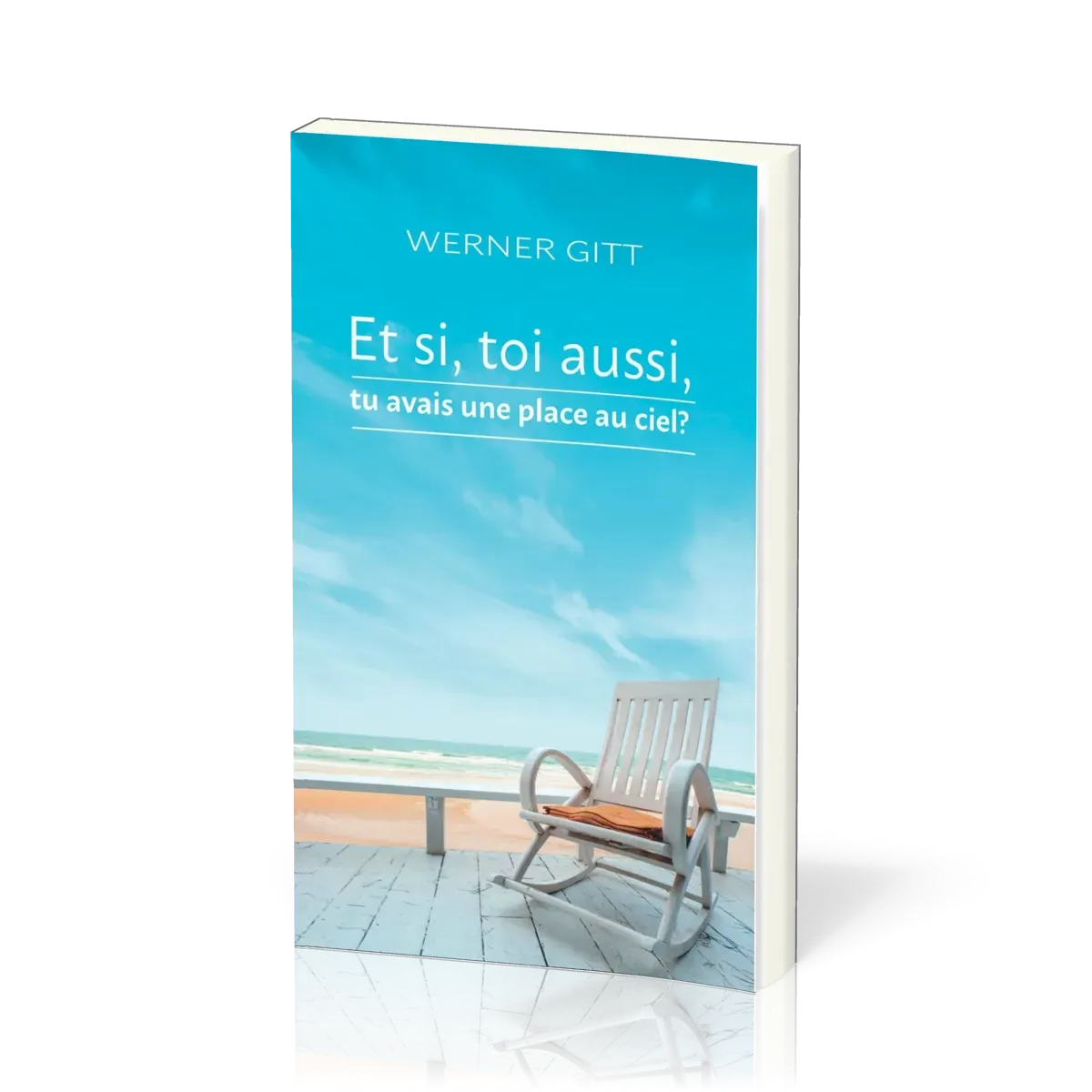 Et si, toi aussi, tu avais une place au ciel ?