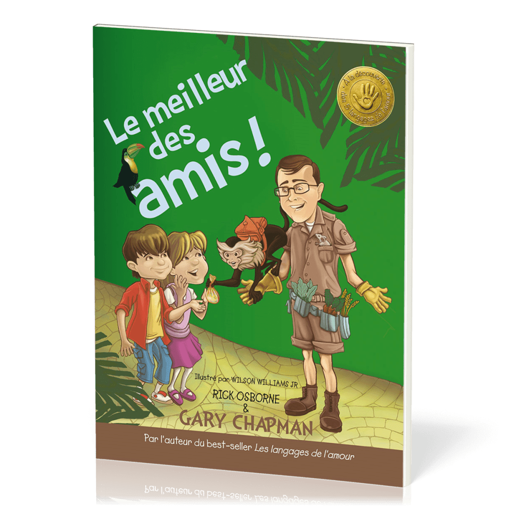 Meilleur des amis! (Le) - A la découverte des 5 langages de l'amour