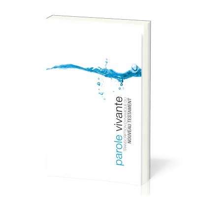 Parole vivante [broché] - Transcription dynamique du Nouveau Testament - Compact, blanc illustré,...