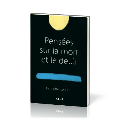 Pensées sur la mort et le deuil